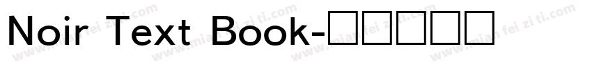 Noir Text Book字体转换